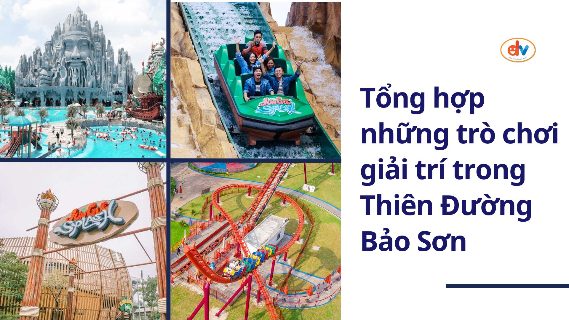 Tổng hợp những trò chơi giải trí trong thiên đường bảo sơn