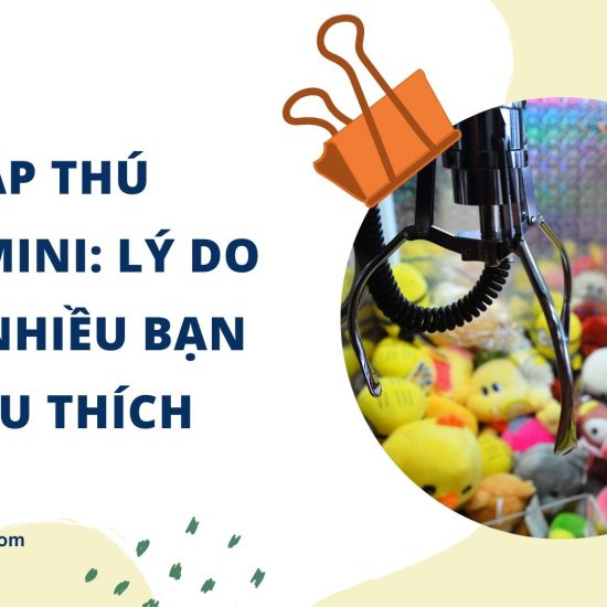 Lý do máy gắp thú bông được nhiều trẻ em thích